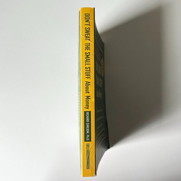 Don’t Sweat the Small Stuff About Money, Carlson, Softcover Book Hyperion 2001 - Picture 7 of 7